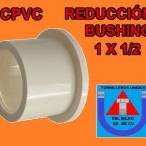 CPVC - REDUCCION BUSHING CEM 1 X 1/2