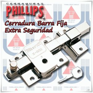PHILLIPS - CERRADURA DE BARRA FIJA TETRA Izquierda